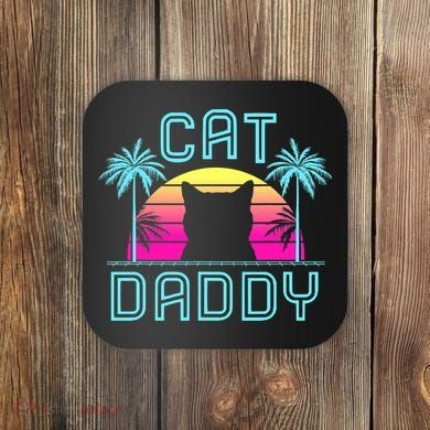 Cat Daddy Dad fathers day retro cat papa Coaster