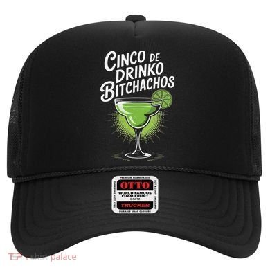 Cinco De Drinko Bitchachos Funny Cinco De Mayo Drinking Gift Hat