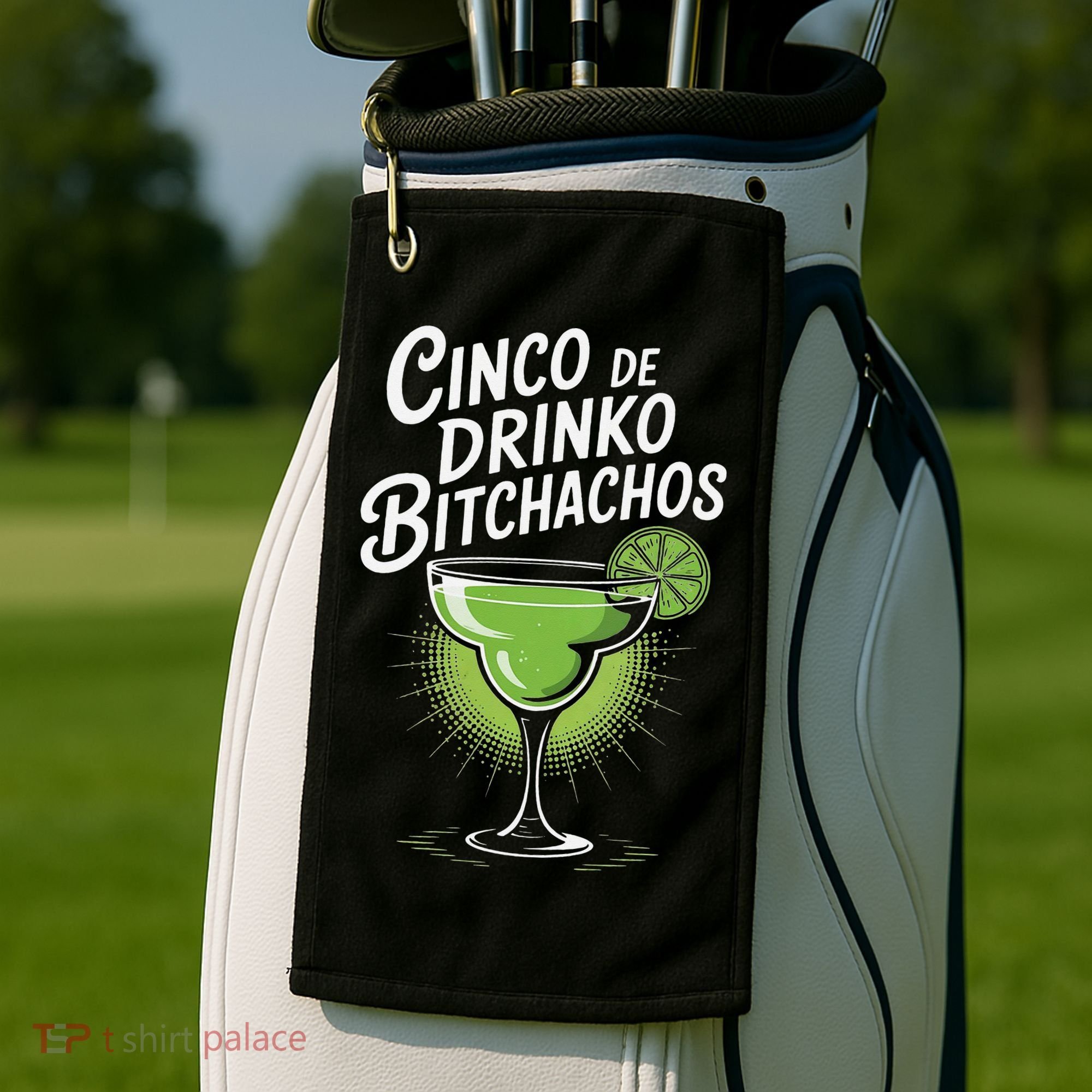 Cinco De Drinko Bitchachos Funny Cinco De Mayo Drinking Gift Golf Towel