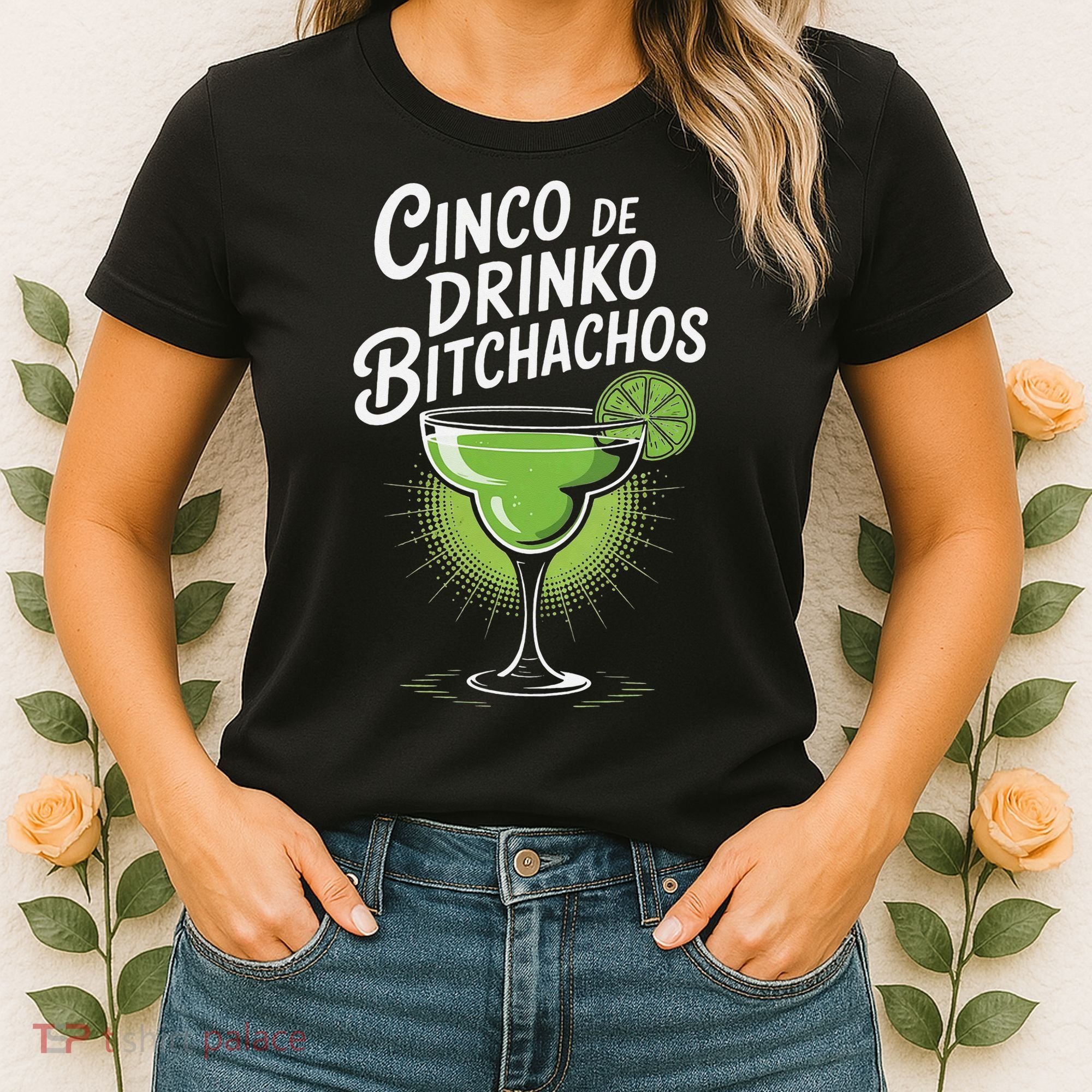Cinco De Drinko Bitchachos Funny Cinco De Mayo Drinking Gift Women's T-Shirt