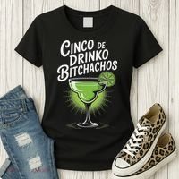 Cinco De Drinko Bitchachos Funny Cinco De Mayo Drinking Gift Women's T-Shirt thumb 3
