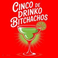 Cinco De Drinko Bitchachos Funny Cinco De Mayo Drinking Gift Santa Hat thumb 1