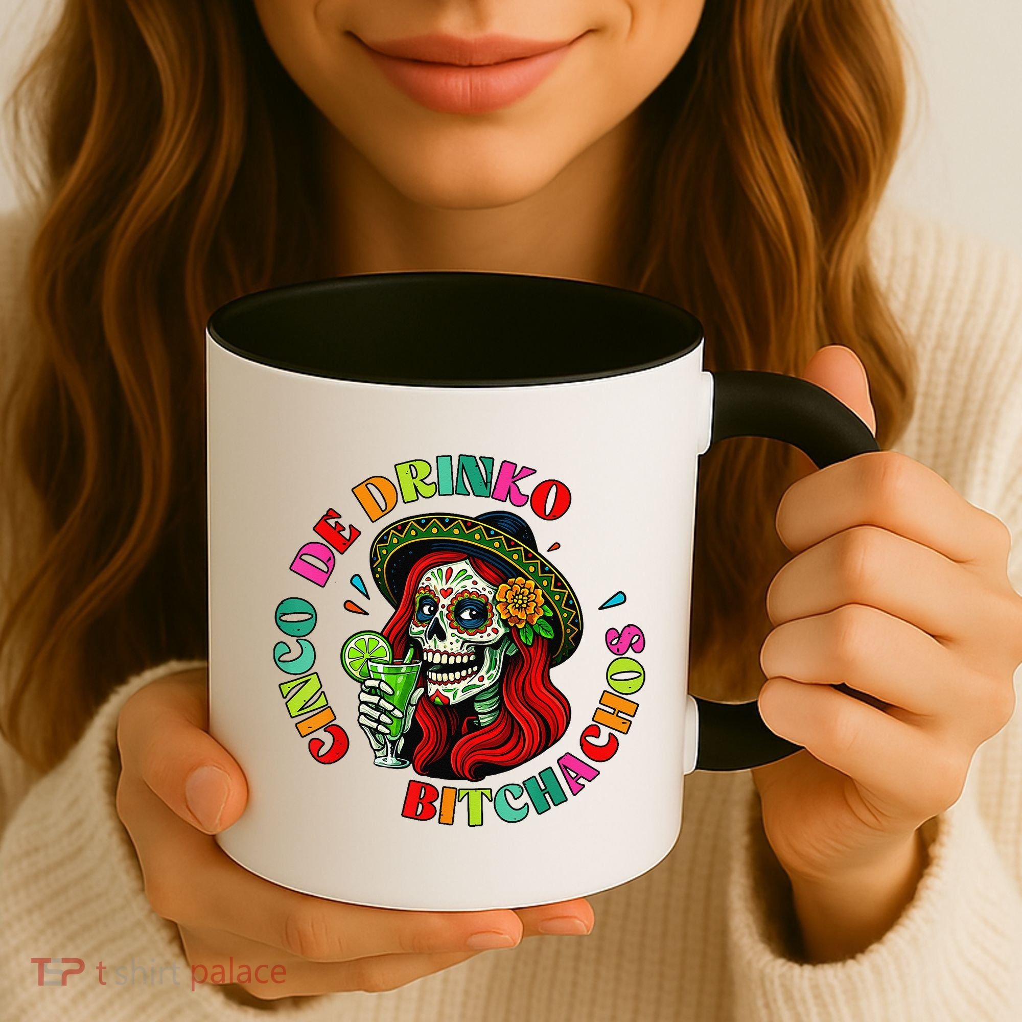 Cinco De Drink-o Bitchachos Drinking Coffee Mug