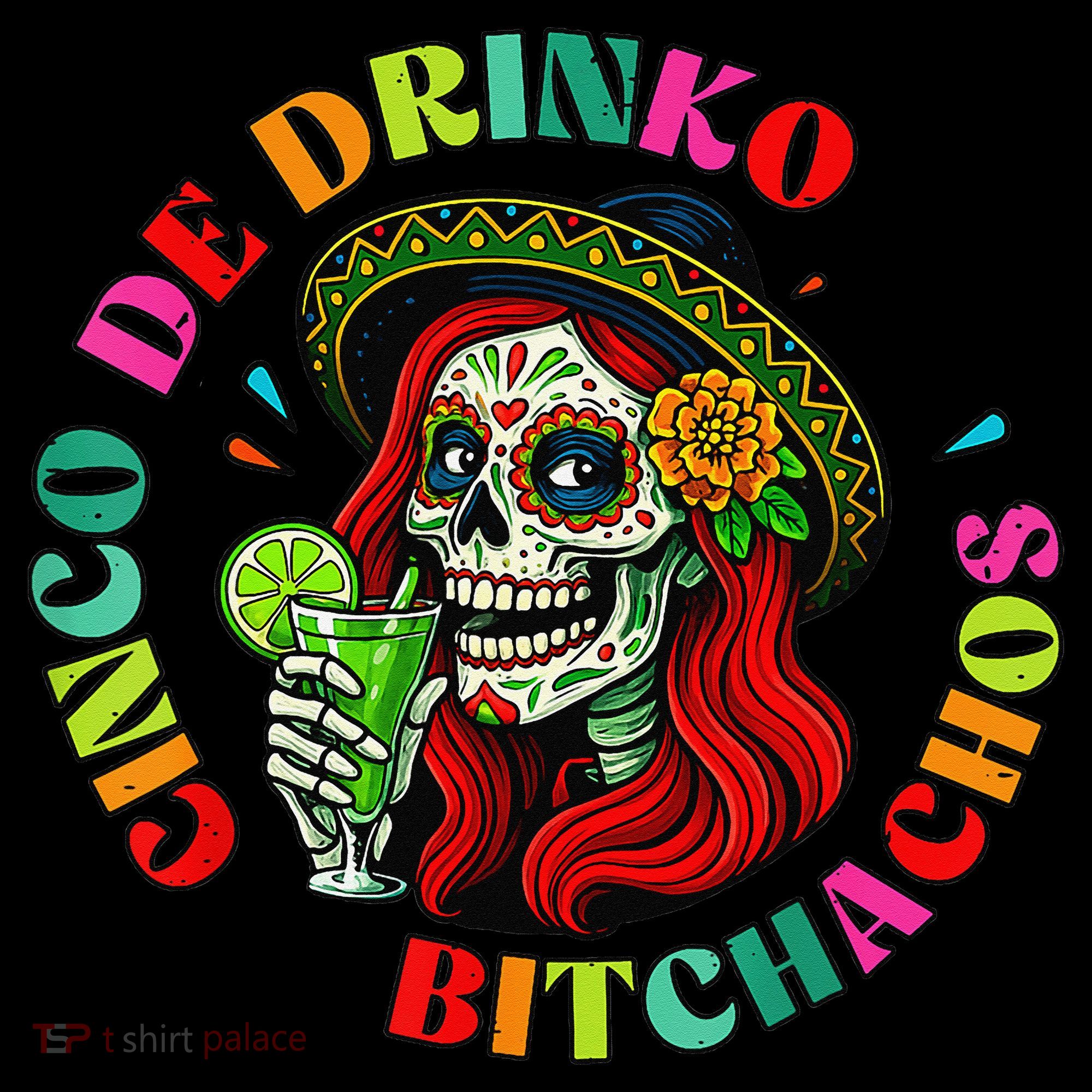 Cinco De Drink-o Bitchachos Drinking Pajama Set