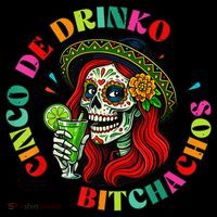 Cinco De Drink-o Bitchachos Drinking Women's Hoodie thumb 2