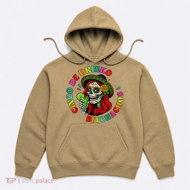 Cinco De Drink-o Bitchachos Drinking Hoodie