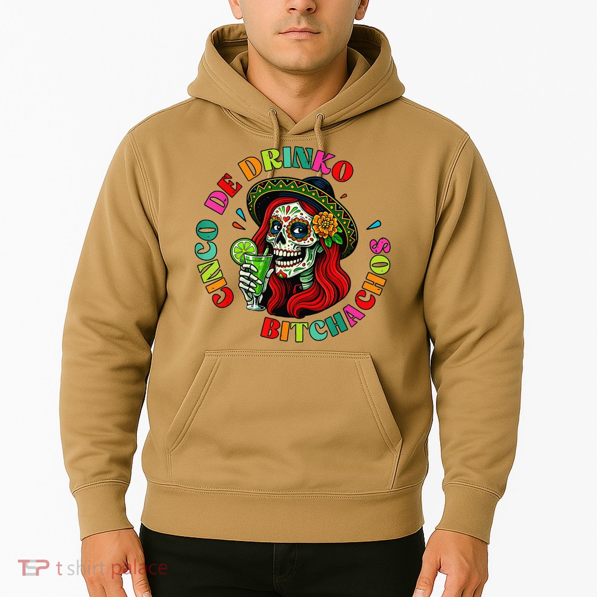 Cinco De Drink-o Bitchachos Drinking Hoodie