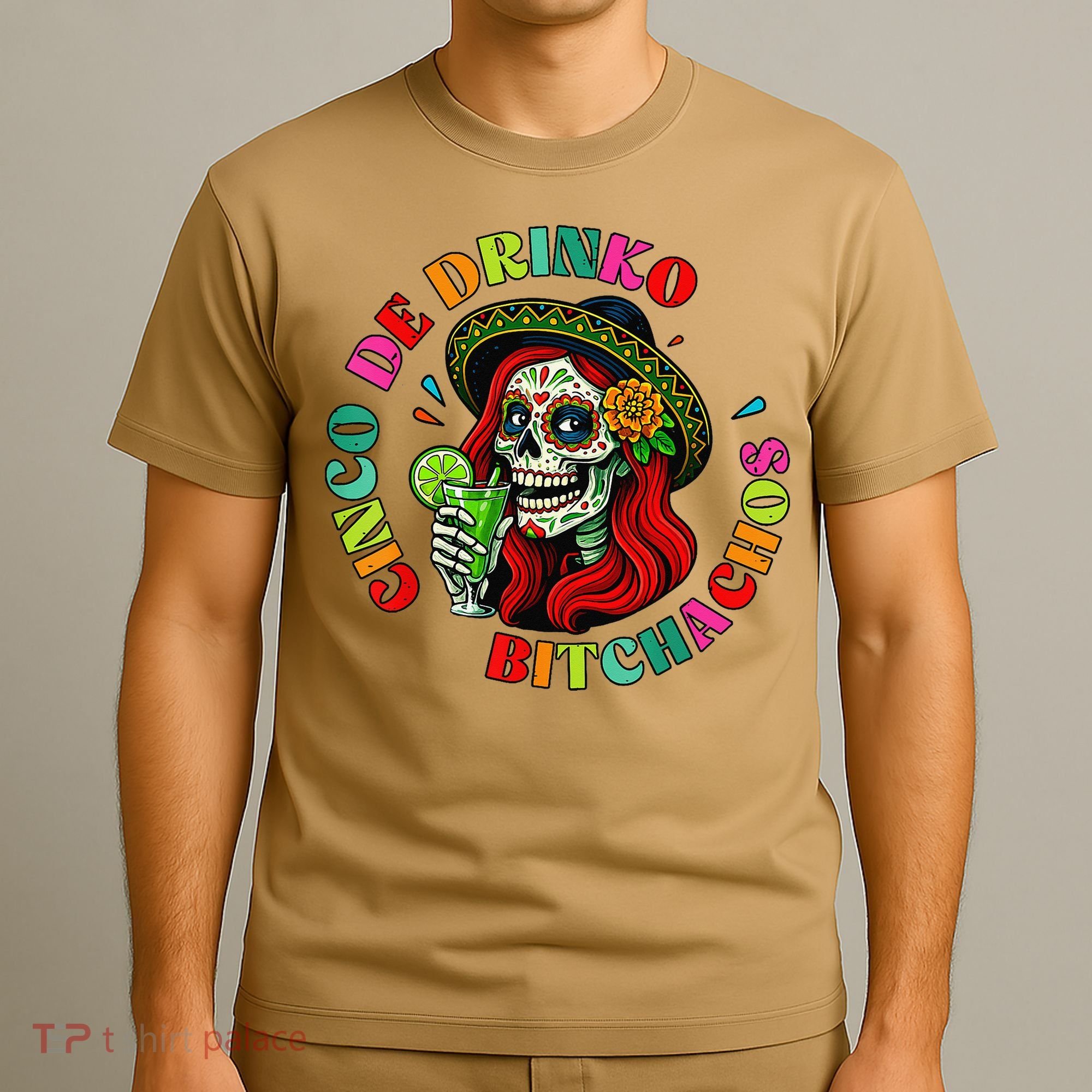 Cinco De Drink-o Bitchachos Drinking T-Shirt