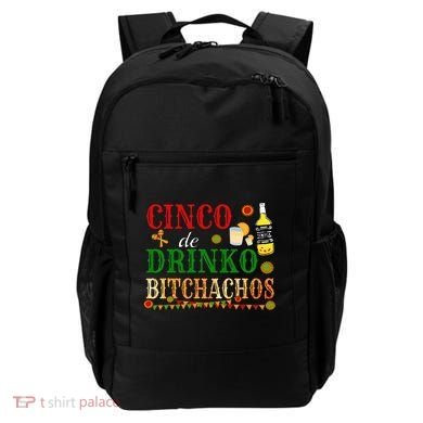 Cinco De Drinko Bitchachos Womens Drinking Backpack