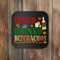 Cinco De Drinko Bitchachos Womens Drinking Coaster thumb 0
