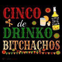 Cinco De Drinko Bitchachos Womens Drinking Coaster thumb 2