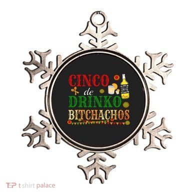Cinco De Drinko Bitchachos Womens Drinking Ornament