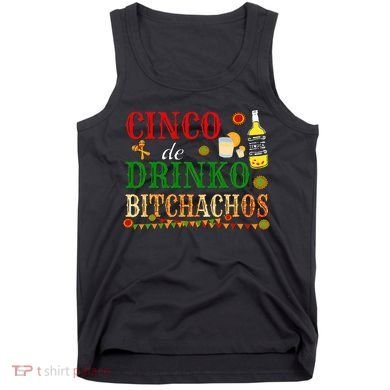 Cinco De Drinko Bitchachos Womens Drinking Tank Top