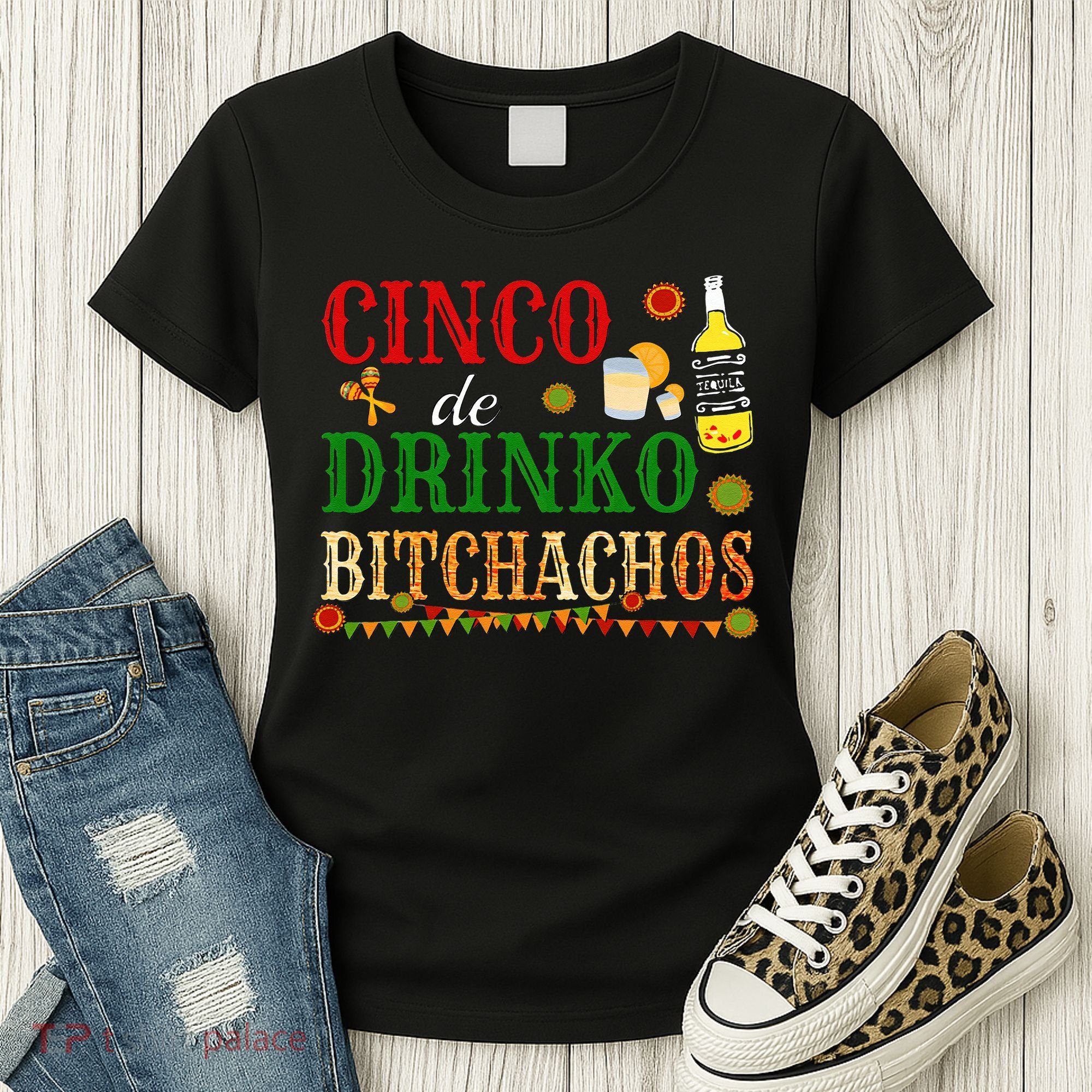 Cinco De Drinko Bitchachos Womens Drinking Women's T-Shirt