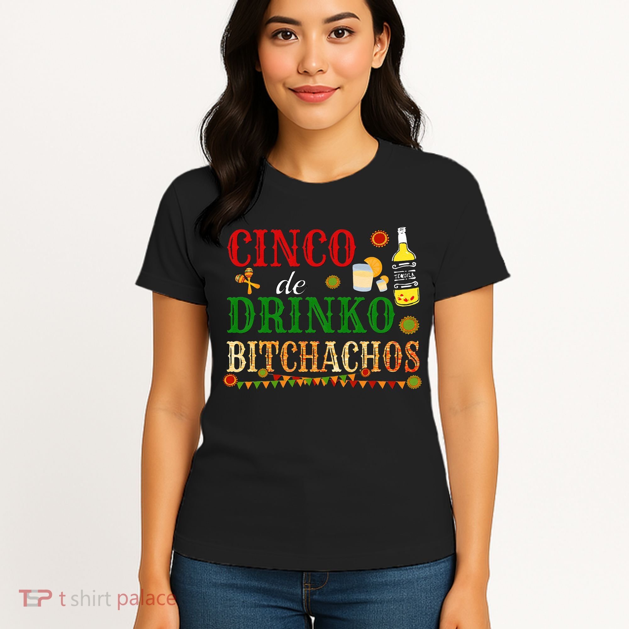 Cinco De Drinko Bitchachos Womens Drinking Women's T-Shirt