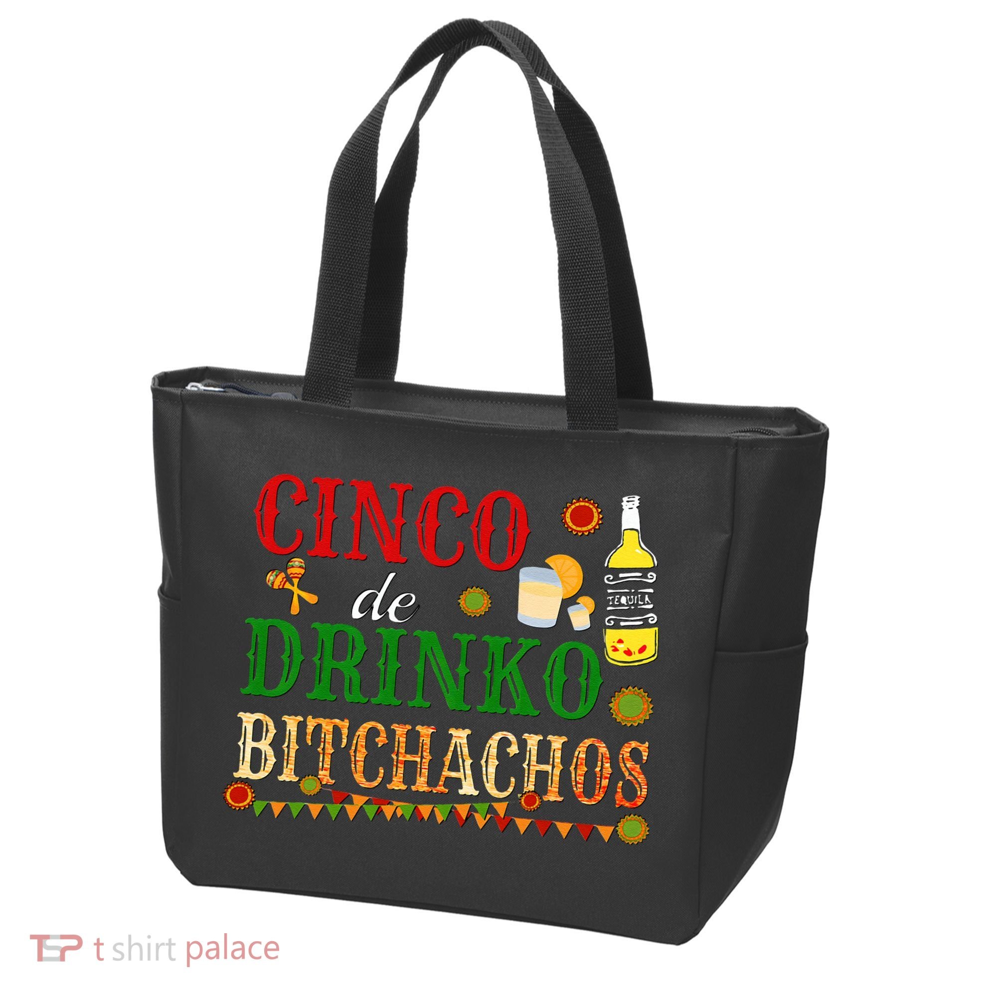 Cinco De Drinko Bitchachos Womens Drinking Tote Bag