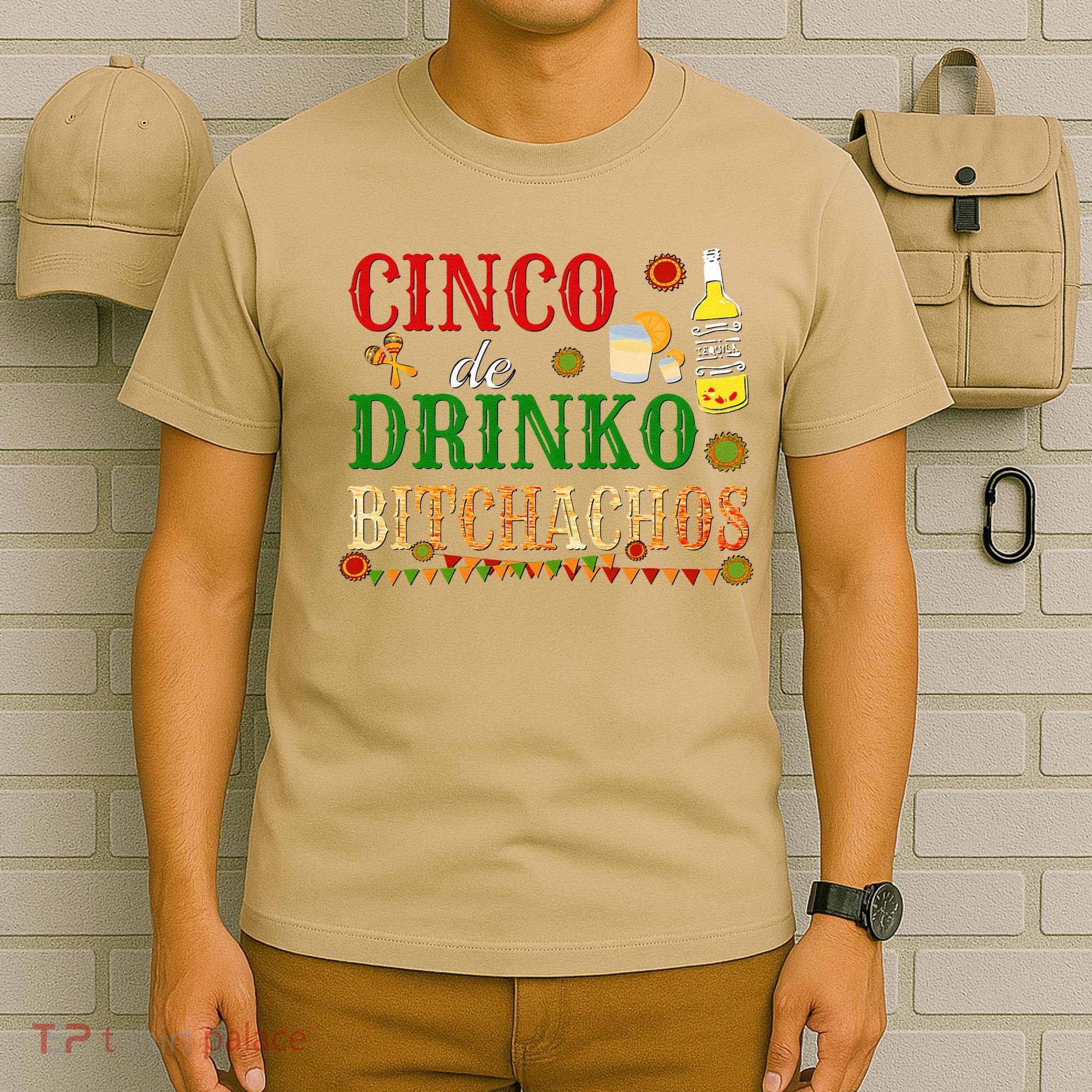 Cinco De Drinko Bitchachos Womens Drinking T-Shirt