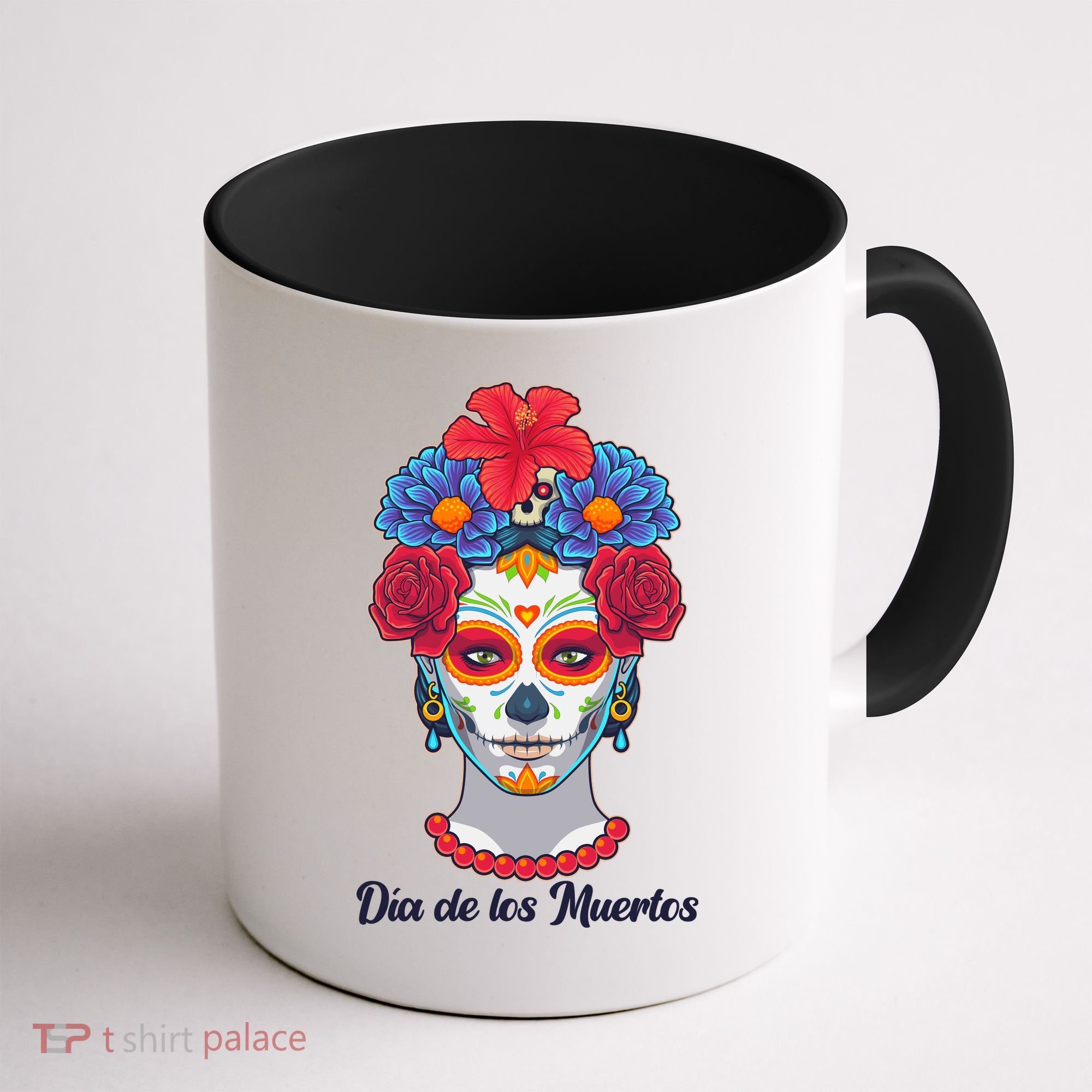 Celebrating Dia De Los Muertos Day Of The Day Coffee Mug