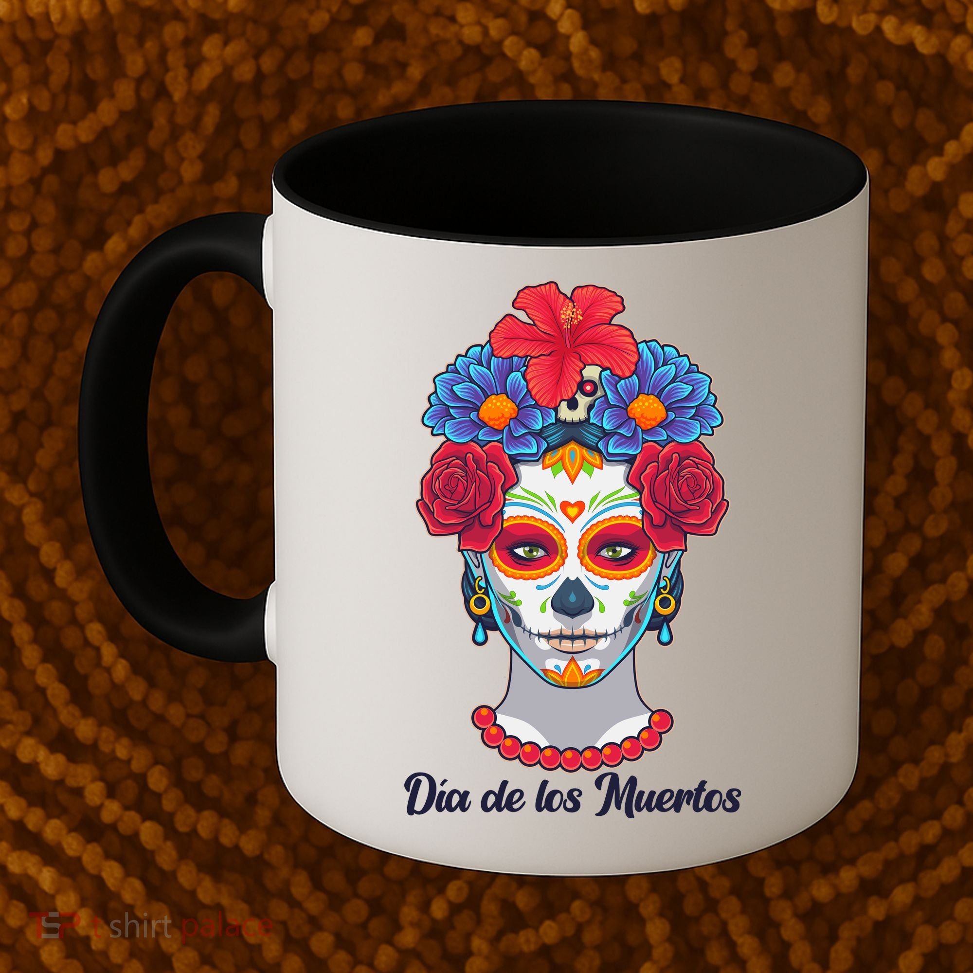 Celebrating Dia De Los Muertos Day Of The Day Coffee Mug