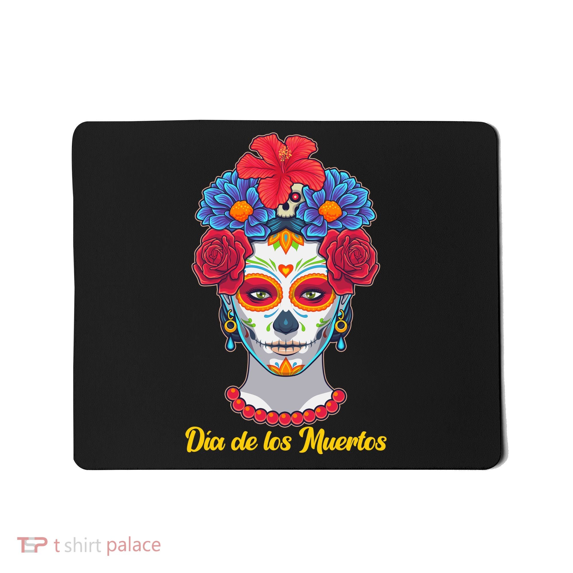 Celebrating Dia De Los Muertos Day Of The Day Mousepad