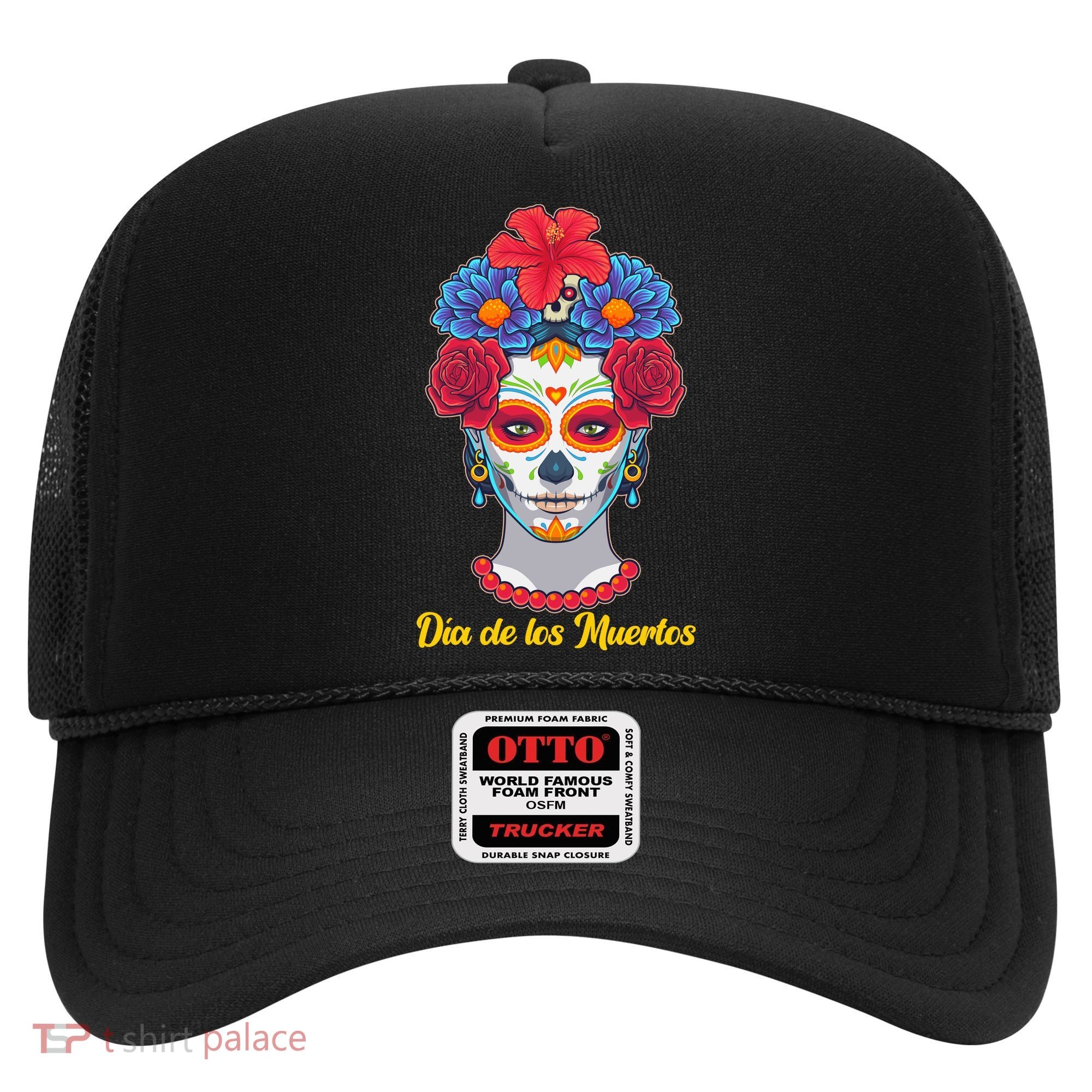 Celebrating Dia De Los Muertos Day Of The Day Hat