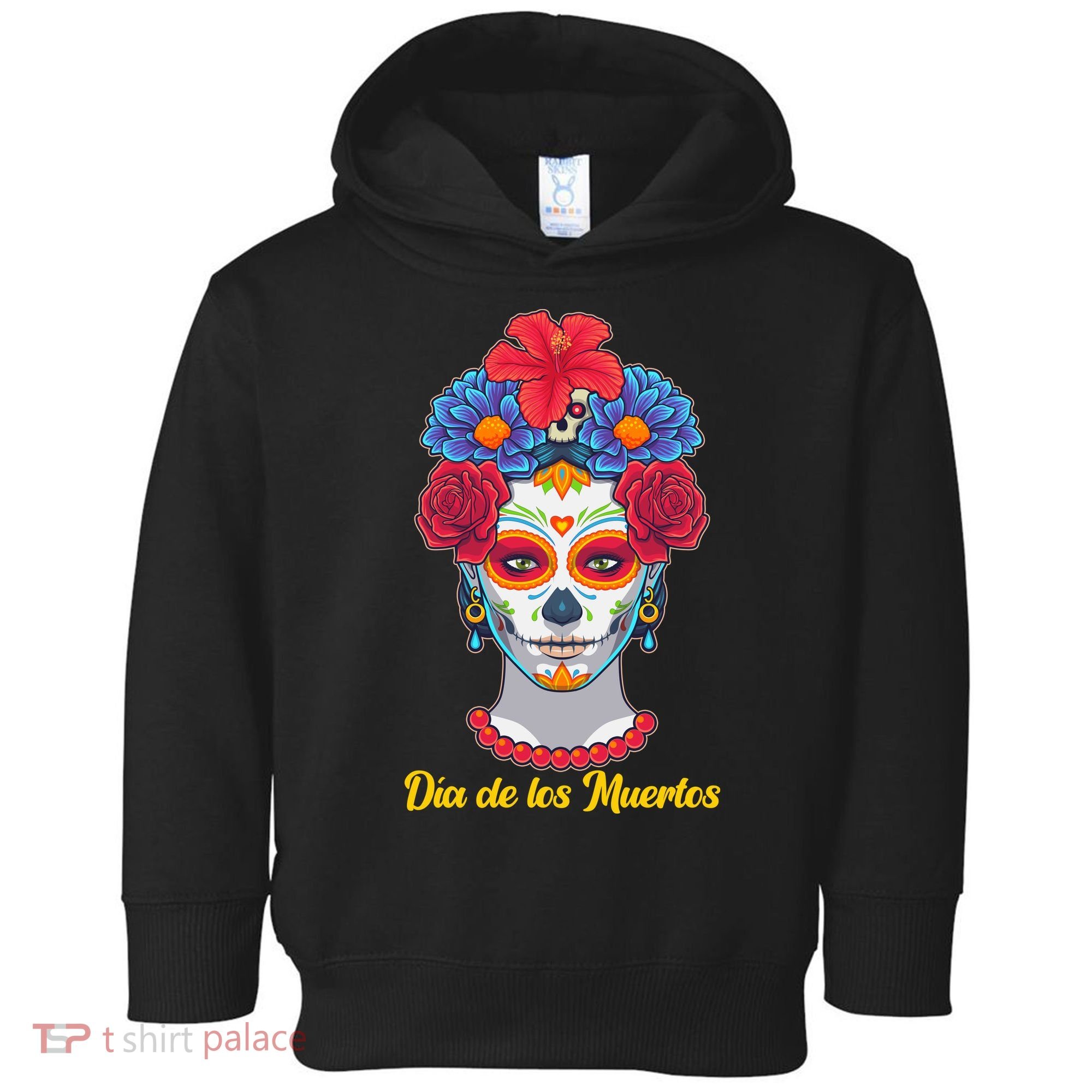 Celebrating Dia De Los Muertos Day Of The Day Toddler Hoodie