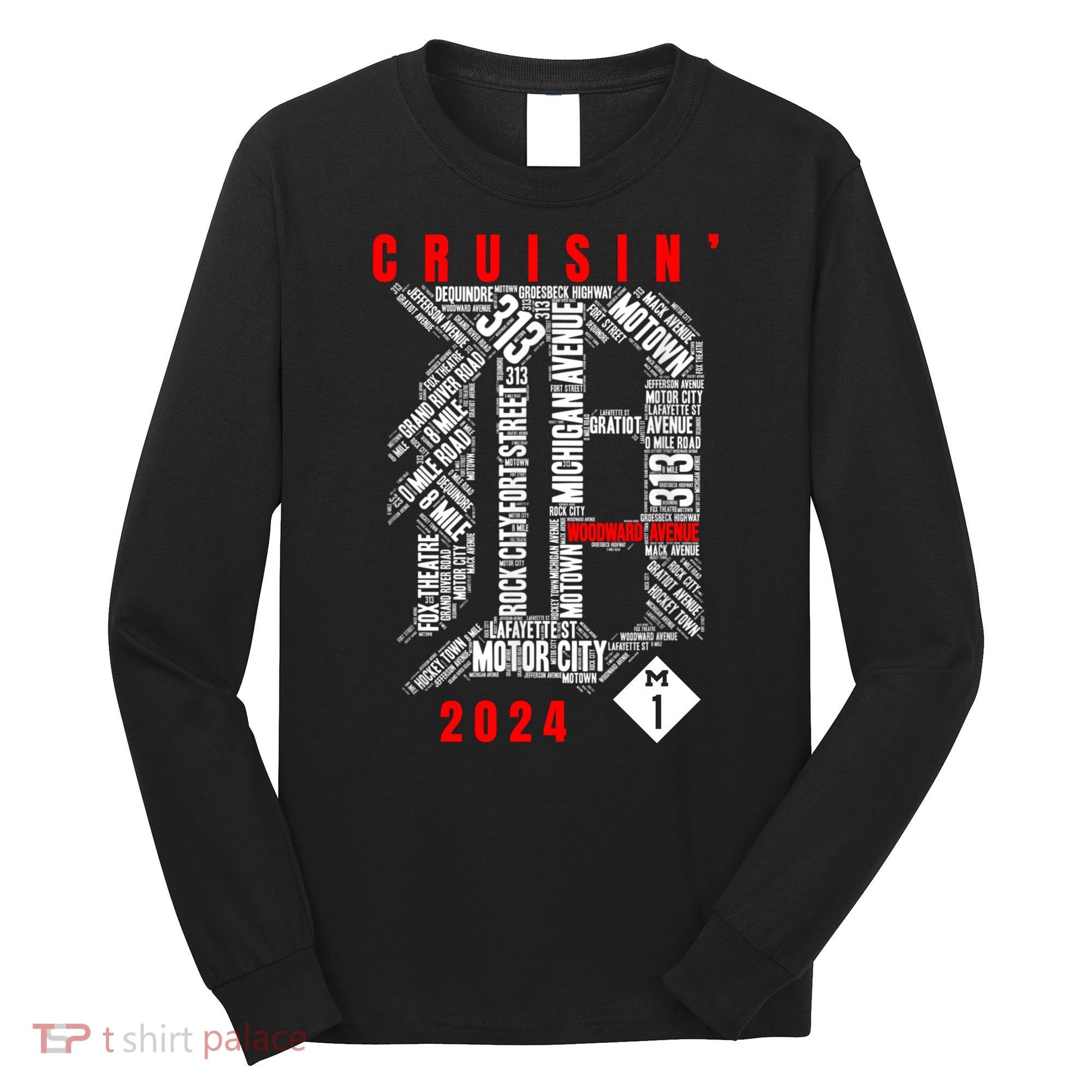 Cruisin Detroit D Woodward Avenue Ave 2024 M1 Long Sleeve Shirt