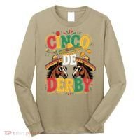 Cinco De Derby Funny Derby De Mayo Taco Horse Racing Long Sleeve Shirt thumb 0
