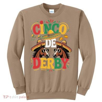 Cinco De Derby Funny Derby De Mayo Taco Horse Racing Sweatshirt