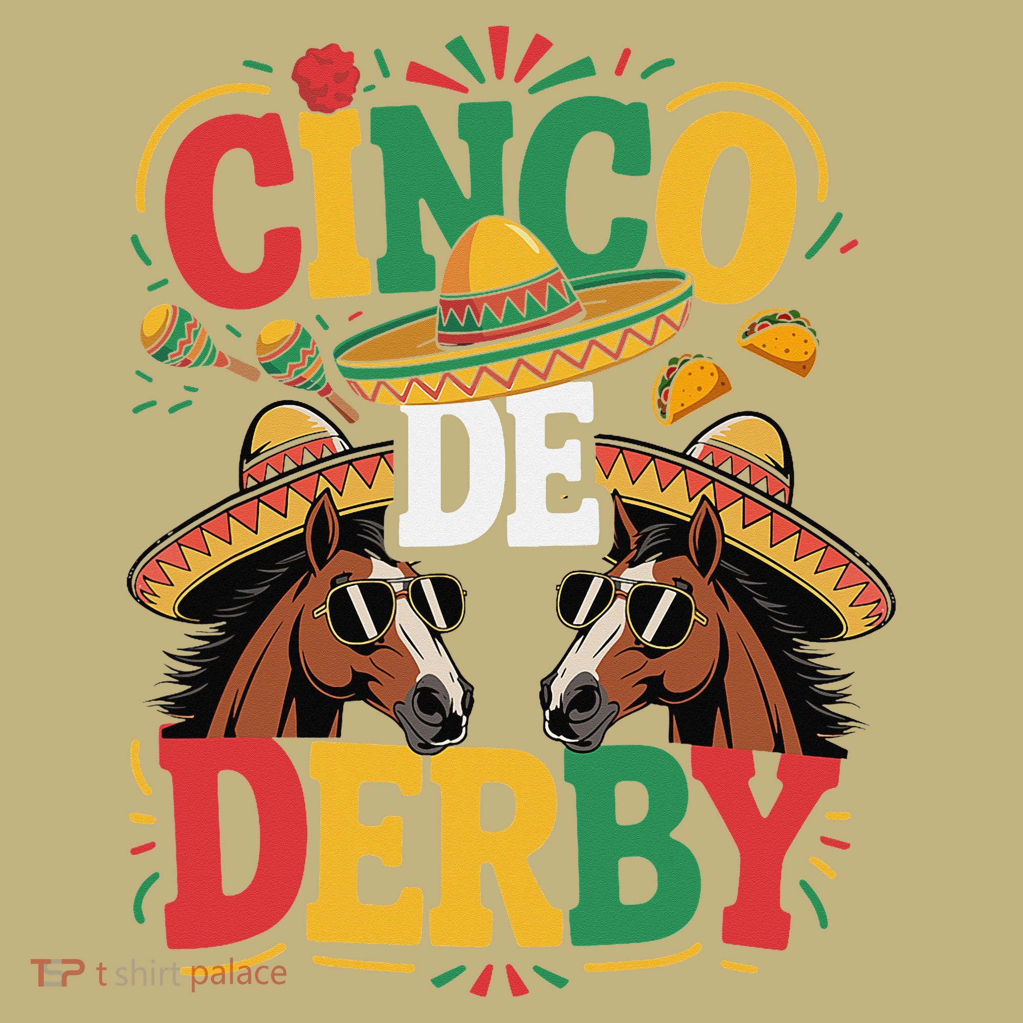 Cinco De Derby Funny Derby De Mayo Taco Horse Racing T-Shirt