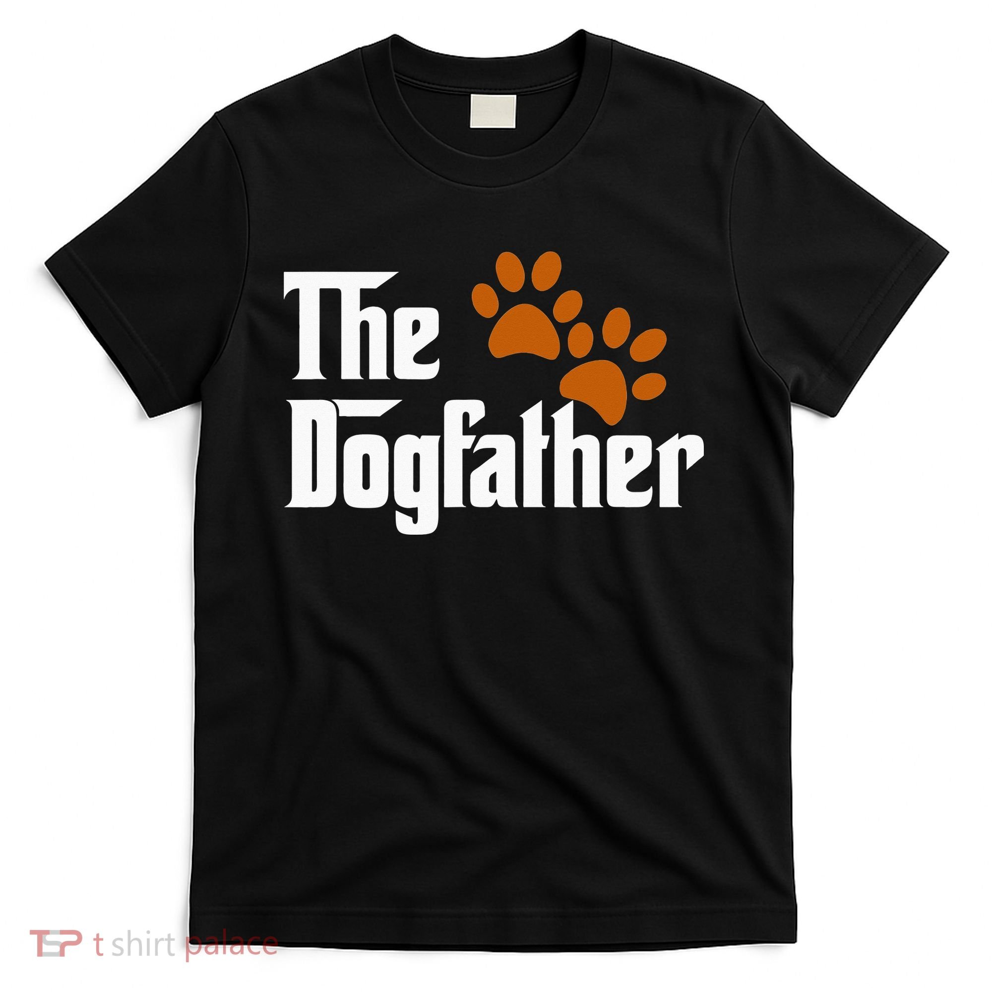 Cool Dog Dad Dog Father The DogFather T-Shirt