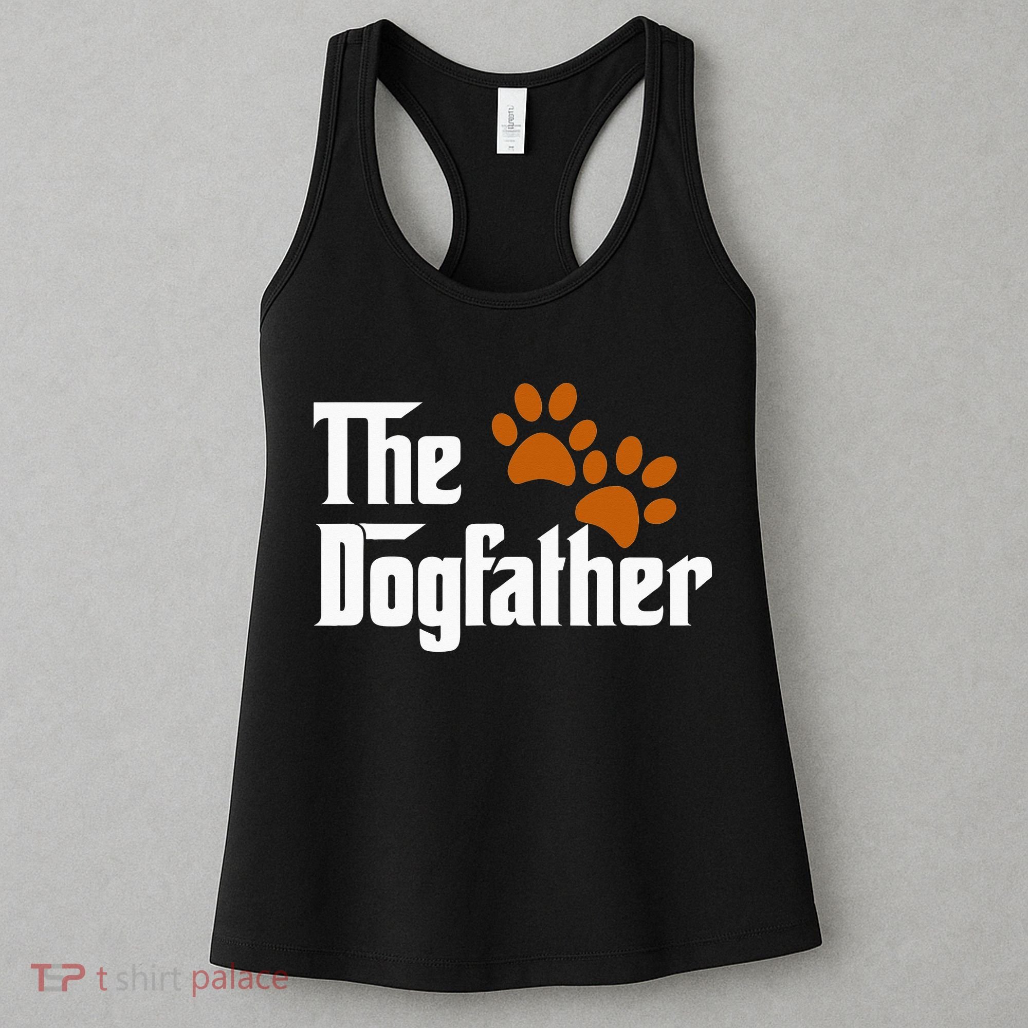 Cool Dog Dad Dog Father The DogFather Women's Tank Top