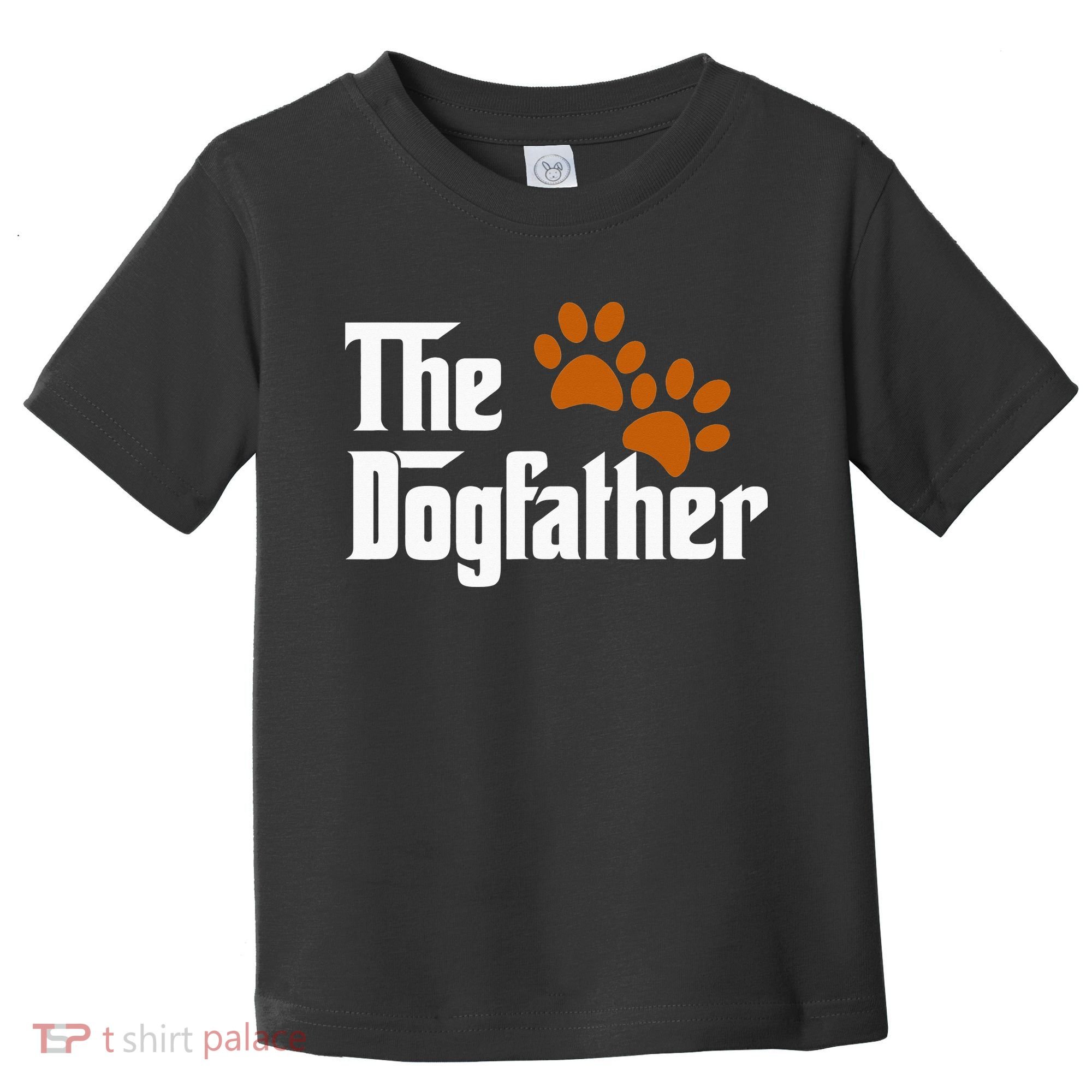 Cool Dog Dad Dog Father The DogFather Toddler T-Shirt