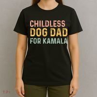 Childless Dog Dad For Kamala Harris 2024 T-Shirt thumb 4