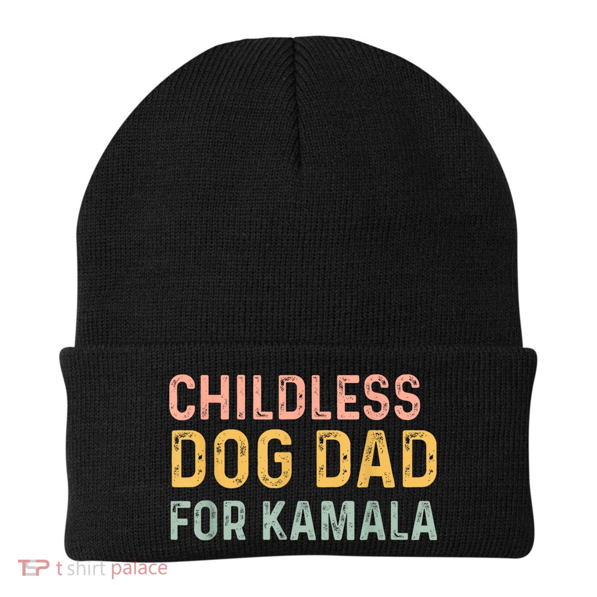Childless Dog Dad For Kamala Harris 2024 Beanie