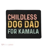 Childless Dog Dad For Kamala Harris 2024 Mousepad thumb 0