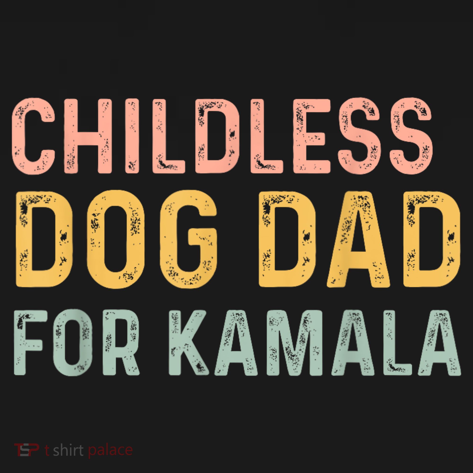 Childless Dog Dad For Kamala Harris 2024 Tote Bag