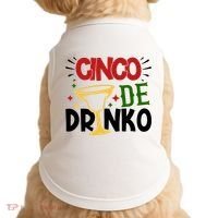 Cinco De Drinko Mexico Celebration Doggie Tank thumb 0