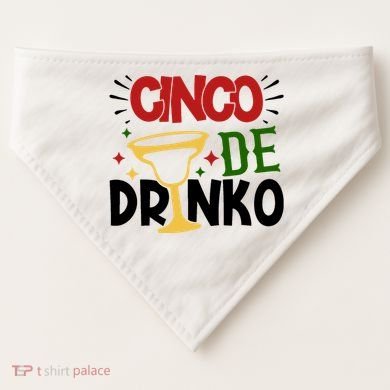 Cinco De Drinko Mexico Celebration USA-Made Doggie Bandana