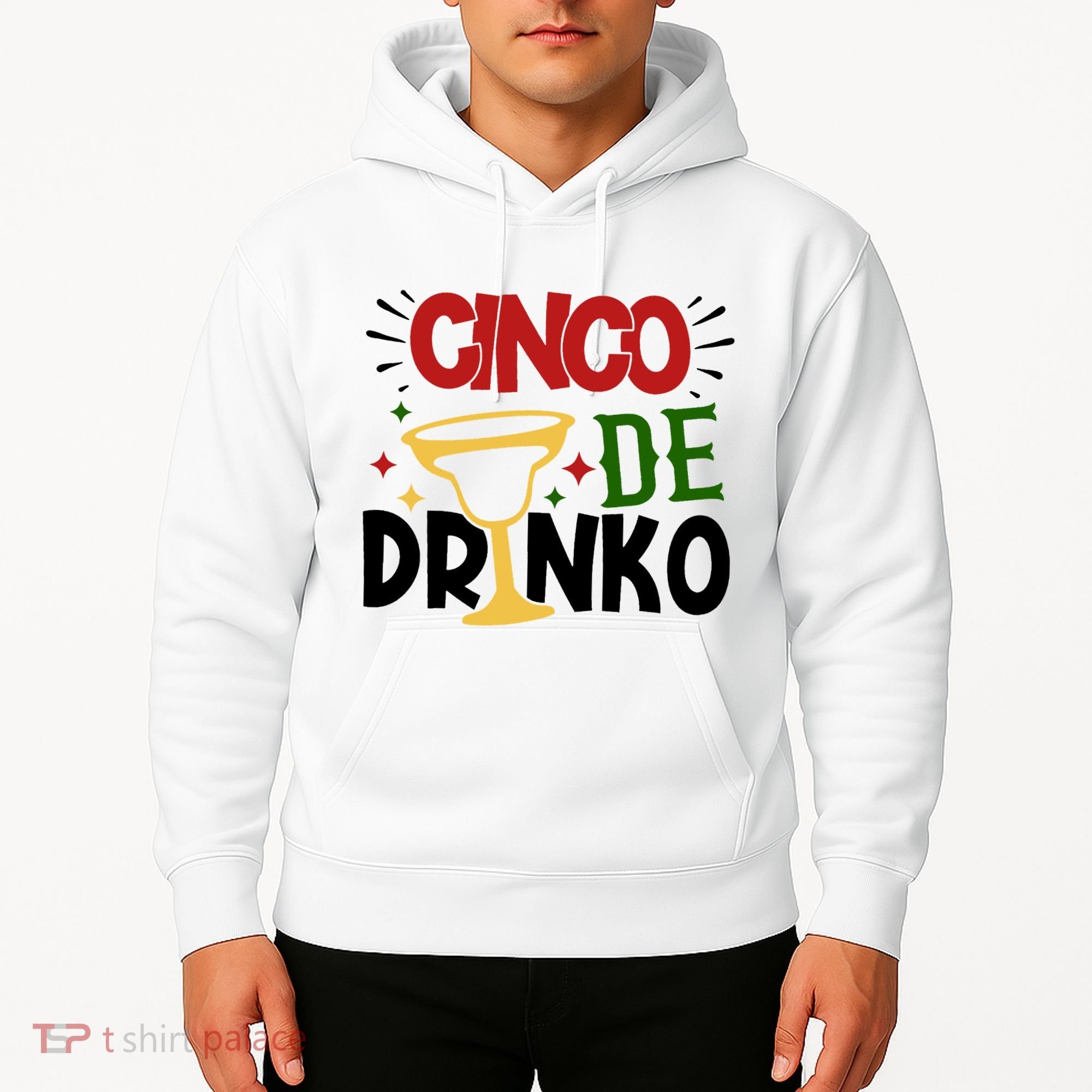 Cinco De Drinko Mexico Celebration Hoodie