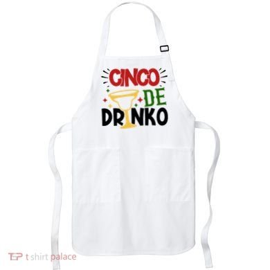 Cinco De Drinko Mexico Celebration Apron