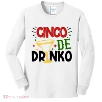 Cinco De Drinko Mexico Celebration Kids Long Sleeve Shirt thumb 0