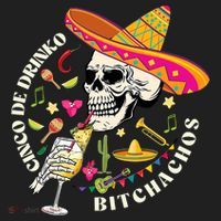 Cinco De Drinko Bitchachos Drinking Cinco De Mayo  Women's Sweatshirt thumb 2