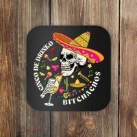 Cinco De Drinko Bitchachos Drinking Cinco De Mayo  Coaster thumb 0
