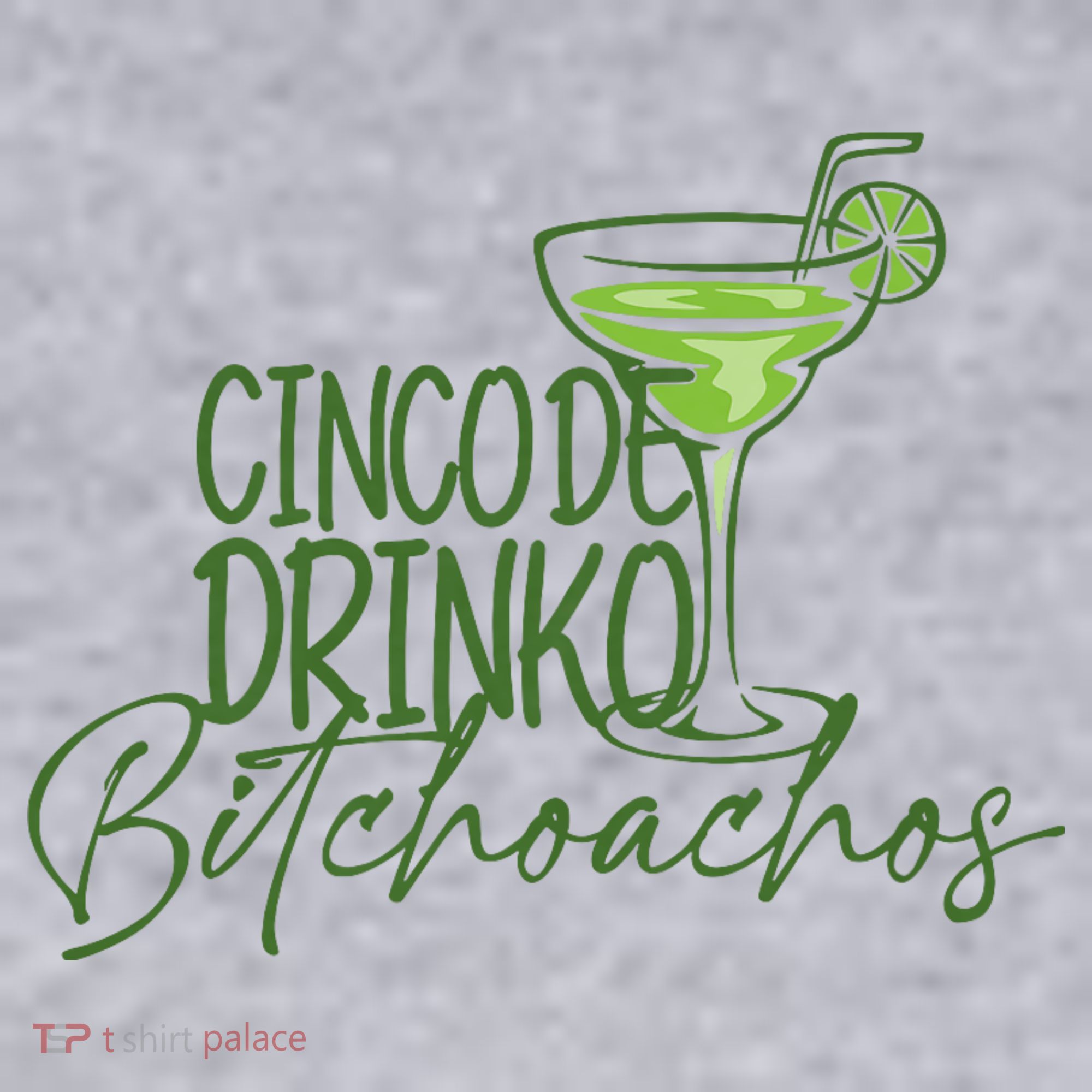 Cinco De Drinko Bitchachos Funny Cinco De Mayo Drinking Women's Sweatshirt