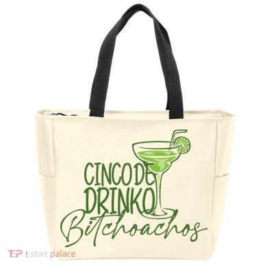 Cinco De Drinko Bitchachos Funny Cinco De Mayo Drinking Tote Bag