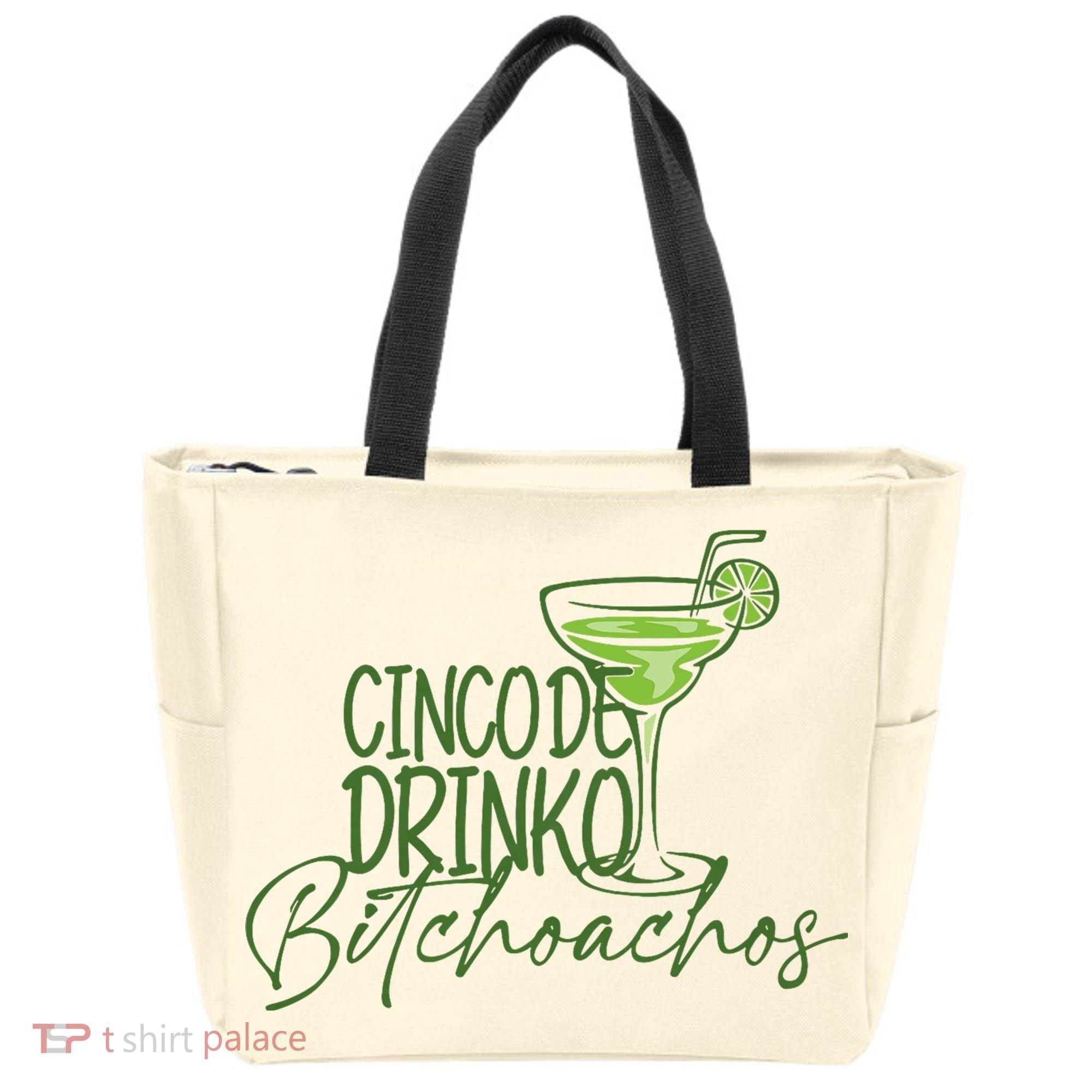 Cinco De Drinko Bitchachos Funny Cinco De Mayo Drinking Tote Bag