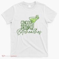 Cinco De Drinko Bitchachos Funny Cinco De Mayo Drinking T-Shirt thumb 0