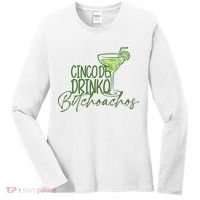 Cinco De Drinko Bitchachos Funny Cinco De Mayo Drinking Women's Long Sleeve Shirt thumb 0