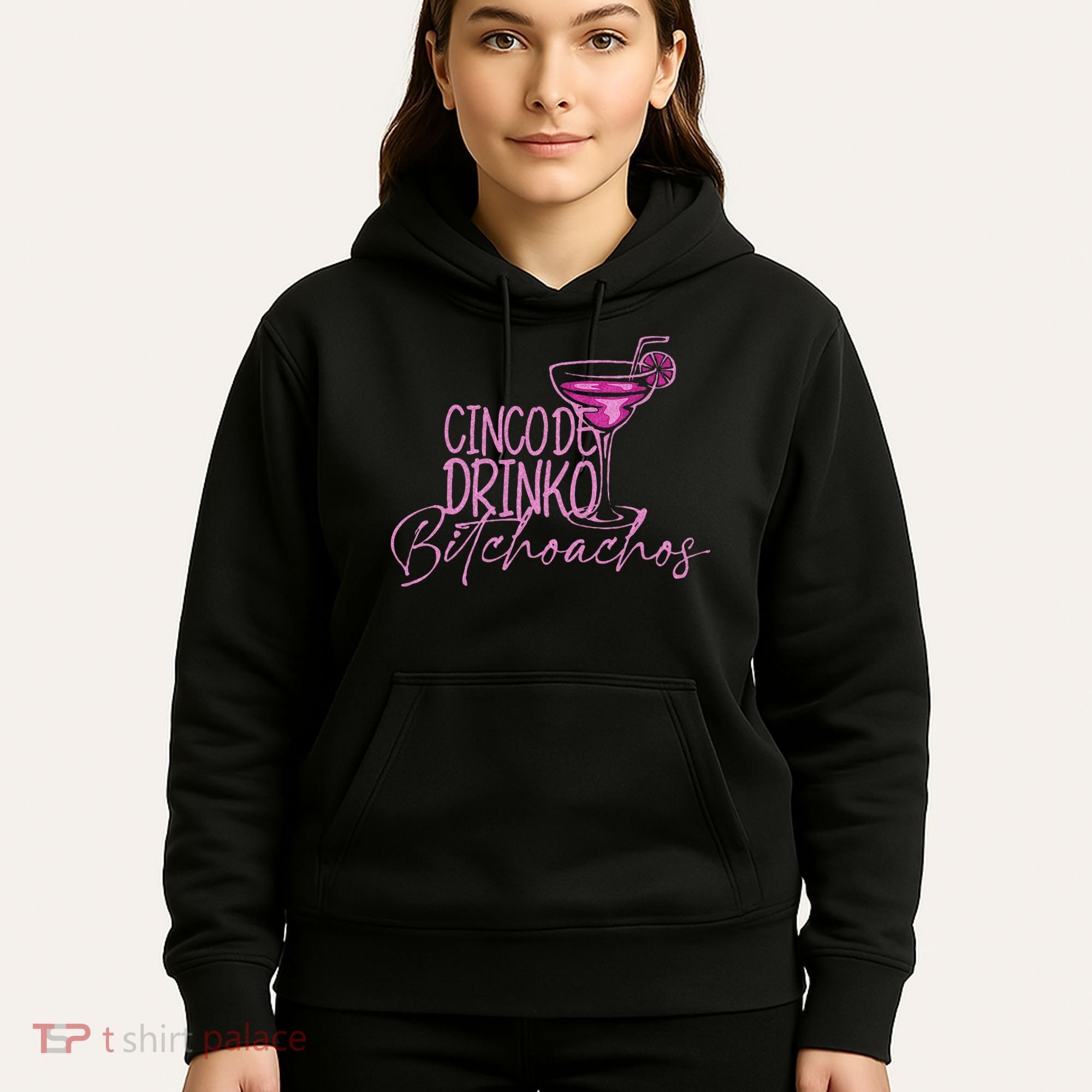 Cinco De Drinko Bitchachos Funny Cinco De Mayo Hoodie